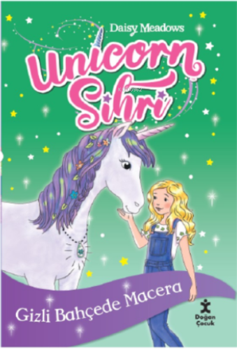 Unicorn Sihri -Gizli Bahçede Macera - Kitapiks.com
