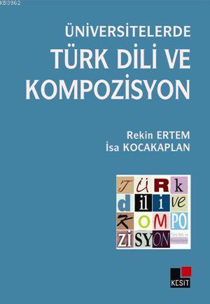 Üniversitelerde Türk Dili ve Kompozisyon