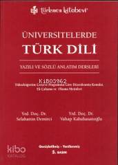 Üniversitelerde Türk Dili; Yazılı ve Sözlü Anlatım Dersleri