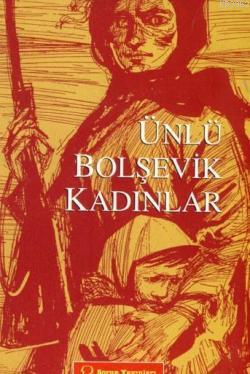 Ünlü Bolşevik Kadınlar