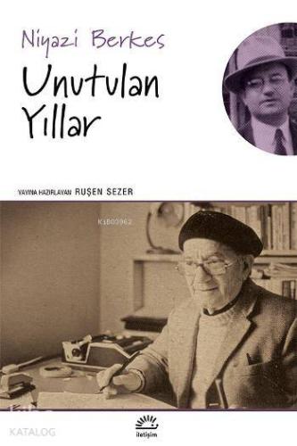 Unutulan Yıllar
