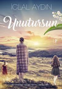 Unutursun - Kitapiks.com