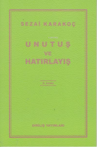 Unutuş ve Hatırlayış