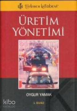 Üretim Yönetimi