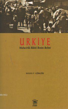 Urkiye; Muhacirlik Büktü Benim Belimi