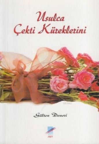 Usulca Çekti Küreklerini - Kitapiks.com