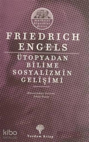 Ütopyadan Bilime Sosyalizmin Gelişimi
