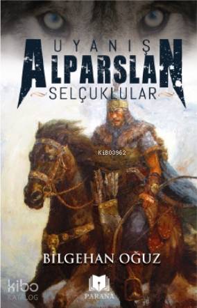 Uyanış Alparslan - Selçuklular