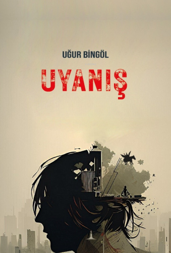Uyanış - Kitapiks.com