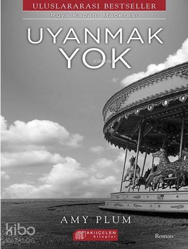 Uyanmak Yok - Kitapiks.com