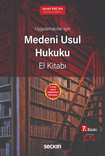 Uygulamacılar için Medeni Usul Hukuku El Kitabı