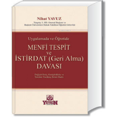Uygulamada ve Öğretide Menfi Tespit ve İstirdat Davaları - Kitapiks.co