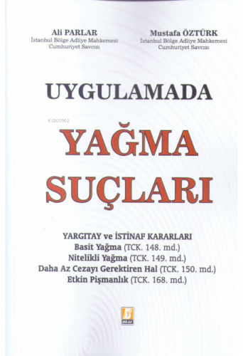 Uygulamada Yağma Suçları - Kitapiks.com