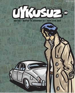 Uykusuz (Cilt 20 - Sayı: 248-260)