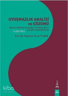 Uyuşmazlık Analizi ve Çözümü