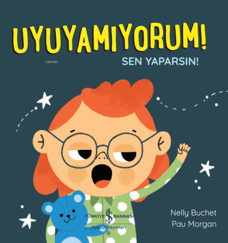 Uyuyamiyorum! Sen Yaparsin! - Kitapiks.com