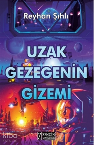 Uzak Gezegenin Gizemi - Kitapiks.com