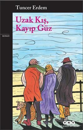 Uzak Kış, Kayıp Güz - Kitapiks.com