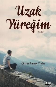Uzak Yüreğim