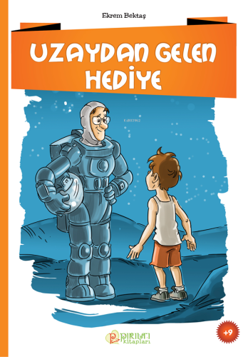 Uzay Gelen Hediye - Kitapiks.com