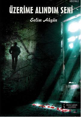Üzerime Alındım Seni