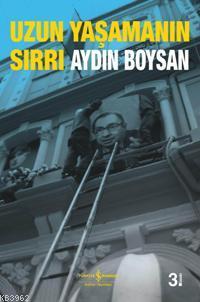Uzun Yaşamanın Sırrı
