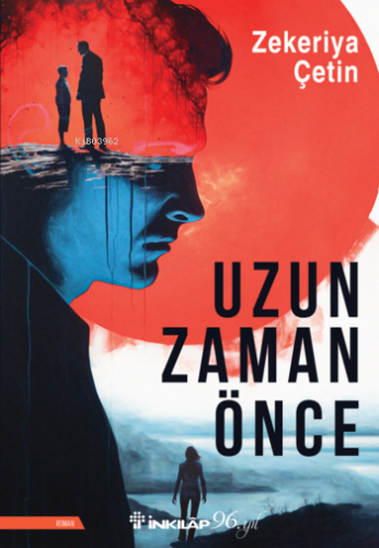 Uzun Zaman Önce - Kitapiks.com