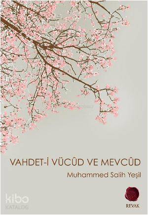Vahdet-i Vücûd ve Mevcûd - Kitapiks.com