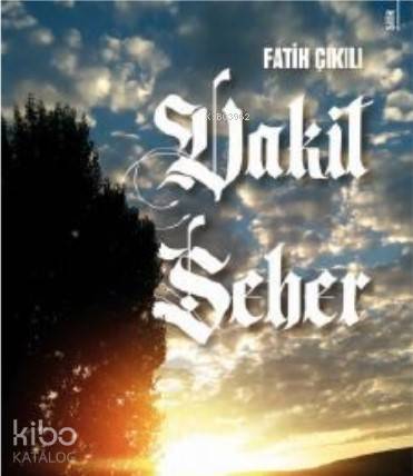 Vakit Seher - Kitapiks.com