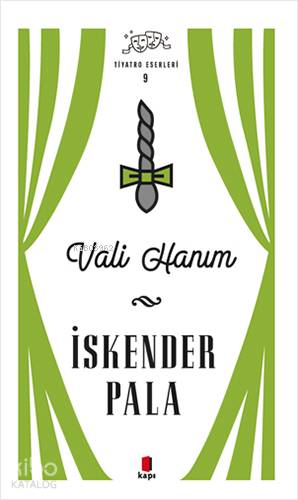 Vali Hanım - Tiyatro Eserleri 9 - Kitapiks.com
