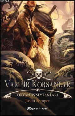Vampir Korsanlar; Okyanus Şeytanları