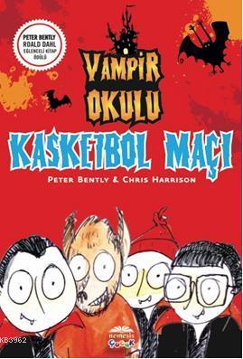 Vampir Okulu - Kasketbol Maçı - Kitapiks.com
