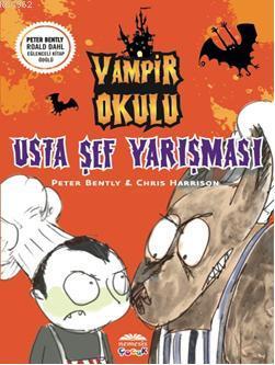 Vampir Okulu - Usta Şef Yarışması - Kitapiks.com