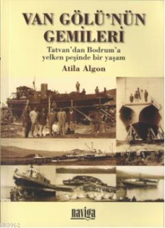 Van Gölünün Gemileri - Kitapiks.com