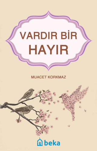 Vardır Bir Hayır - Kitapiks.com