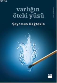 Varlığın Öteki Yüzü