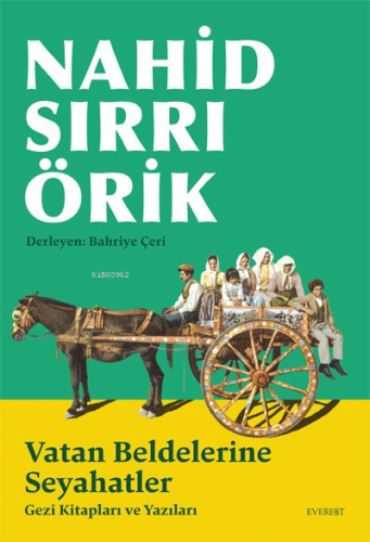 Vatan Beldelerine Seyahatler;Gezi Kitapları ve Yazıları - Kitapiks.com