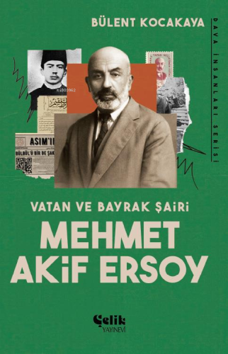 Vatan ve Bayrak Şairi Mehmet Akif Ersoy - Kitapiks.com