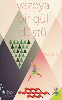Vazoya Bir Gül Düştü