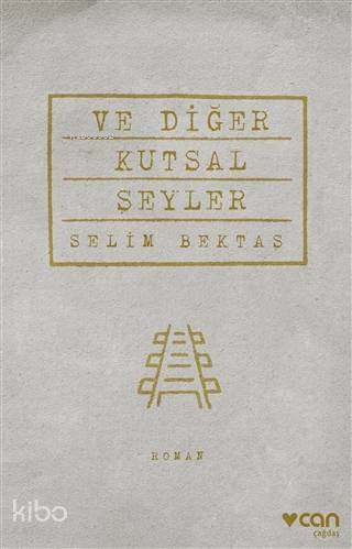 Ve Diğer Kutsal Şeyler - Kitapiks.com