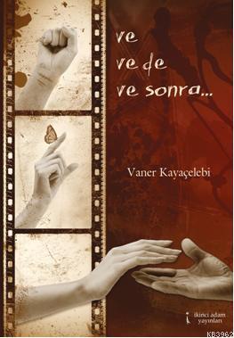 Ve Ve de Ve Sonra