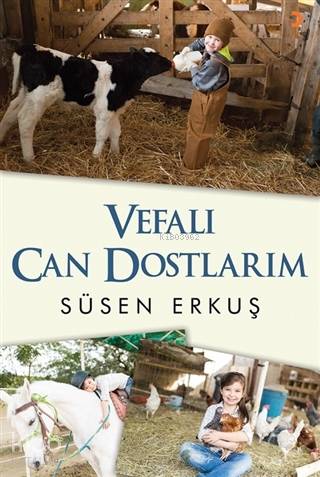 Vefalı Can Dostlarım - Kitapiks.com