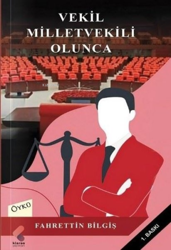 Vekil Milletvekili Olunca - Kitapiks.com