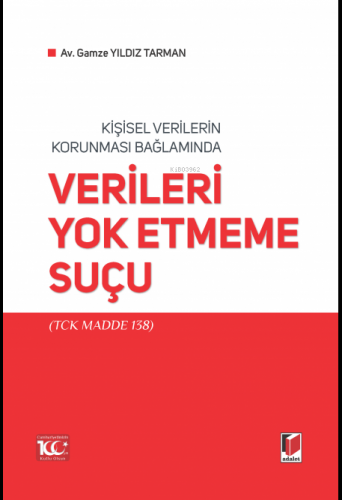 Verileri Yok Etmeme Suçu
