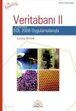 Veritabanı-II SQL 2008 Uygulamalarıyla - Kitapiks.com