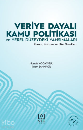Veriye Dayalı Kamu Politikası ve Yerel Düzeydeki Yansımaları