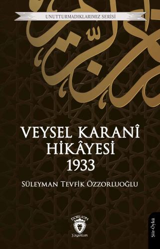 Veysel Karani Hikâyesi 1933 - Kitapiks.com