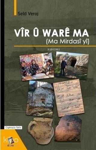 Vir U Ware Ma (Ma Mirdasi Yi) - Kitapiks.com