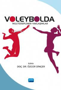 Voleybolda Multidisipliner Yaklaşımlar - Kitapiks.com
