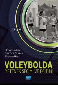 Voleybolda Yetenek Seçimi ve Eğitimi - Kitapiks.com